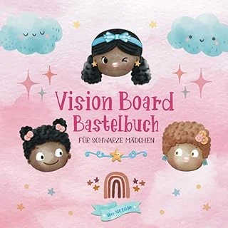 Independently Published Board Bastelbuch Für Schwarze Mädchen | Über 350 Bilder: Kreativbuch Ab 8 Jahre | Selbstvertrauen Stärken, Dankbarkeit Lernen Und Ziele ... Für Mit Dunkler Hautf ürün görseli 1