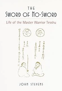 The Sword Of No-Sword: Life Of The Warrior Tesshu ürün görseli 1