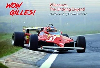 Wow Gilles!: Villeneuve. The Undying Legend ürün görseli 1
