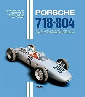 Porsche 718 + 804: Formel-Abenteuer In Der Anderthalbliter-Ära - An Into Formula One During The 1.5 Litre Era ürün görseli 1