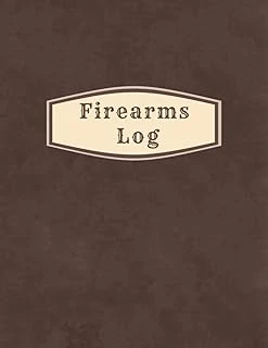 Firearms Log: For Recording Your Guns And Equipment, Acquisition And Disposition Records And Other Details ürün görseli 1