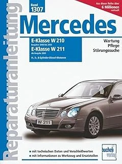 Mercedes E-Klasse Diesel, Vier-, Fünf- Und Sechszylinder: Serie W210, 2000-2002 / Serie W211, Ab 2003 / 2.2/2.7/3.0/3.2 Liter (Reparaturanleitungen) ürün görseli 1