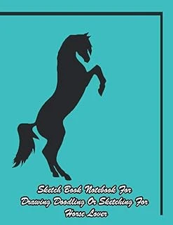 Sketch Book Notebook For Drawing Doodling Or Sketching For Horse Lover: 8.5 X 11 Inch 21.59 X 27.94 Cm 120 Pages (Ezzouate Series, Band 91) ürün görseli 1