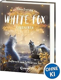 White Fox Chroniken (Band 2) - Aufbruch Zum Schwarzen See: Erlebe Ein Neues Abenteuer In Der Welt Von White Fox - Abenteuerliche Tierfantasy Ab 9 Jahren ürün görseli 1