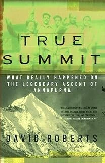 True Summit: What Really Happened On The Legendary Ascent Of Annapurna ürün görseli 1