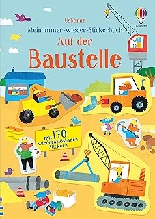 Mein Immer-Wieder-Stickerbuch: Auf Der Baustelle: Mit 170 Wiederablösbaren Stickern (Meine Immer-Wieder-Stickerbücher) ürün görseli 1