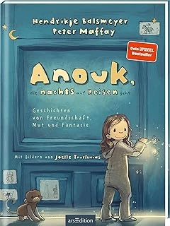 Anouk, Die Nachts Auf Reisen Geht (Anouk 1): Geschichten Von Freundschaft, Mut Und Fantasie | Das Erste Kinderbuch Von Hendrikje Balsmeyer Und Peter Maffay | Zum Vorlesen Ab 5 Jahre ürün görseli 1