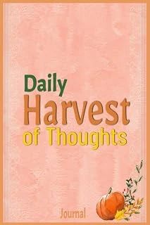 Independently Published Daily Harvest Of Thoughts Journal ürün görseli 1