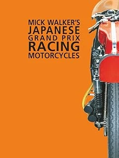 Mick Walker'S Japanese Grand Prix Racing Motorcycles: Handbook (Racing S.) ürün görseli 1