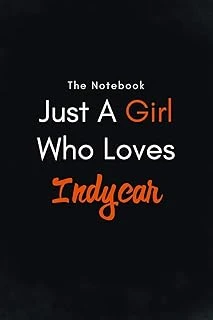 Just A Girl Who Loves Indycar / Lined Journal, Blank Lined -Birthday Gift Notebook: Lined Journal -Birthday Gift Notebook -Work Book - Notebook ürün görseli 1