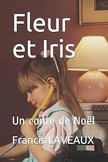 Fleur Et Iris: Conte De Noël ürün görseli 1