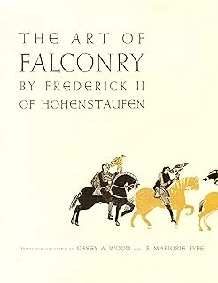 The Of Falconry, By Frederick Ii Of Hohenstaufen ürün görseli 1