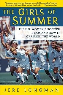The Girls Of Summer: The U.S. Women'S Soccer Team And How It Changed The ürün görseli 1
