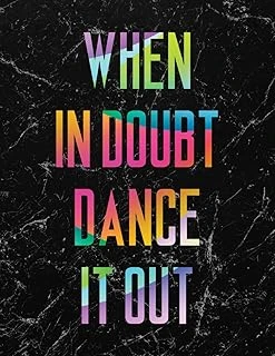 When In Doubt Dance It Out Large Notebook #4: Cool Dancer Black Marble Notebook College Ruled To Write In 8.5X11" Large 100 Lined Pages - Funny Dancers Gift ürün görseli 1