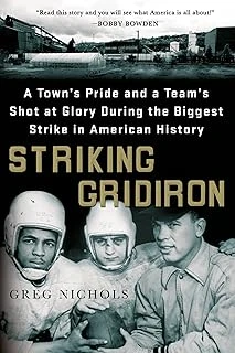 Striking Gridiron: A Town'S Pride And A Team’S Shot At Glory During The Biggest Strike In American ürün görseli 1