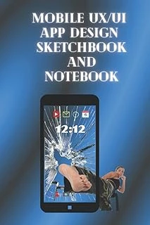 Independently Published Mobile Ux/Ui App Sketchbook And Notebook: For App/Web Designers And Developers ürün görseli 1