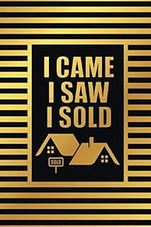 I Came I Saw I Sold Journal: Realtor Black & Gold Notebook, Funny Real Estate Quote Journal, Diary Realtor Notebook (100 Lined Pages - 6 X 9 Inches) ürün görseli 1