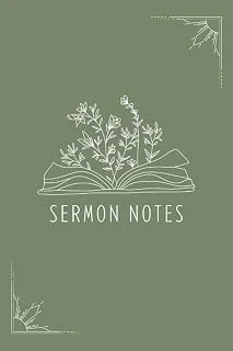 Sermon Notes Journal: A Journal To Reflect, Record And Remember 60 Sermon Messages ürün görseli 1