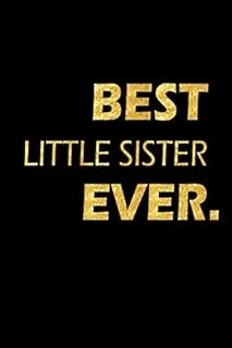 Best Little Sister Ever: Perfect Gift, Lined Notebook, Gold Letters, Diary, Journal, 6 X 9 In., 110 Lined Pages ürün görseli 1