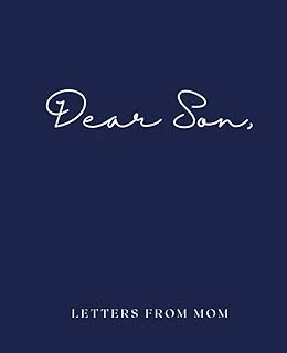 Independently Published Dear Son, Letters From Mom | A Mother’S Keepsake Journal To Her Son | Journal For Moms To Share Thoughts, Life Experiences, Memories, And Advice For ... Story. Great For New A ürün görseli 1