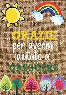 Independently Published Regalo Maestra - Grazie Per Avermi Aiutato A Crescere: Per Natale, Fine Anno E Compleanno, Taccuino Originale Idee Regalo Per Maestre Asilo Nido, Primaria, Quaderno Appunti (I ürün görseli 1