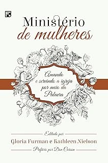 Ministério De Mulheres: Amando E Servindo A Igreja Por Meio Da Palavra ürün görseli 1