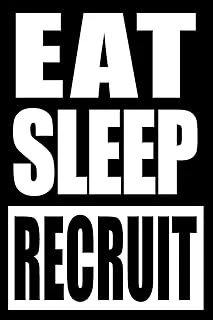 Eat Sleep Recruit Gift Notebook: Recruitment Gift Notebook College-Ruled 120-Page Blank Lined Journal 6 X 9 In (15.2 X 22.9 Cm) ürün görseli 1