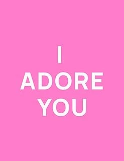 Independently Published I Adore You: Aesthetic Decorative Book For Valentines Day, 8.5X11" 350 Pages, Blank Pages, For Decor, Photos, Social Media ürün görseli 1