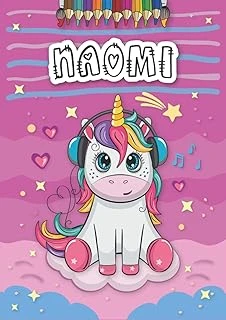 Naomi: Personalized Coloring Book For Naomi | Theme: Unicorn | Birthday Gift For Girl, Daughter ... | Ages: 4-8 | 25 Unicorn Designs With Name Naomi, Large Size A4 (Ca. 8.5 X 11 Inches) ürün görseli 1