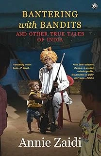 Bantering With Bandits And Other True Tales Of India ürün görseli 1