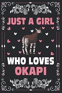 Just A Girl Who Loves Okapi Notebook Journal For Women Girls Kids Gift: Okapi Notebook Journal: Okapi Journal - 120 Page Paperback Notebook - (6"X9") ürün görseli 1