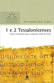 1 E 2Tessalonicenses: Como Se Preparar A Segunda Vinda De Cristo ürün görseli 1