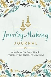 Independently Published Jewelry Making Journal: A Logbook For Recording & Tracking Your Jewellery Creations | Project Organizer Notebook For Jewellers Of All Levels ürün görseli 1