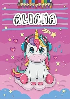 Aliana: Personalized Coloring Book For Aliana | Theme: Unicorn | Birthday Gift For Girl, Daughter ... | Ages: 4-8 | 25 Unicorn Designs With Name Aliana, Large Size A4 (Ca. 8.5 X 11 Inches) ürün görseli 1