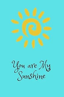 Independently Published You Are My Sunshine: Aqua Journal With Sunshine ürün görseli 1