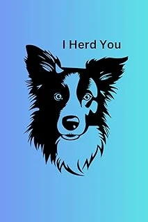 Independently Published I Herd You: Cute Border Collie Notebook, Perfect For Collie Owners, Great Gift ürün görseli 1