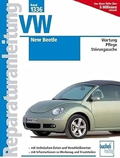 Vw New Beetle: Modelljahre 1997 Bis 2010, Wartung Plege Störungssuche (Reparaturanleitungen) ürün görseli 1