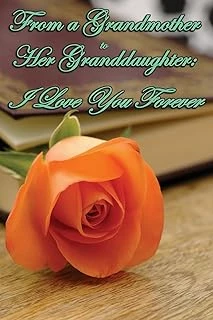 Journal: From A Grandmother To Her Granddaughter - I Love You Forever: Lined Journal To Write In, 125 Page Diary, 6 X 9 Pages, Blank Notebook ürün görseli 1