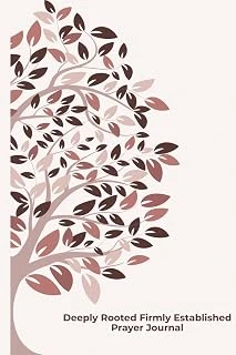 Deeply Rooted And Firmly Established: Prayer Journal ürün görseli 1