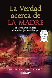 La Verdad Acerca De La Madre: El Libro Que Te Hará Despertar Justo A Tiempo (Spanish Edition) ürün görseli 1