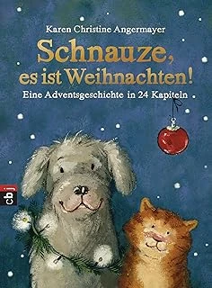 Schnauze, Es Ist Weihnachten: Eine Adventsgeschichte In 24 Kapiteln ürün görseli 1