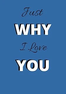 Independently Published Just Why I Love You: 10 Reasons Just Why I Love You, Gift Journal, Keepsake For Loved Ones, Write A Book For Fun (Reasons Why) ürün görseli 1