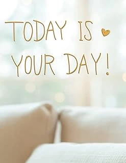 Today Is Your Day Lined Journal With Greeting Card Cover In One: Motivational Front Cover And Stock Paper Envelope On Back Cover ürün görseli 1