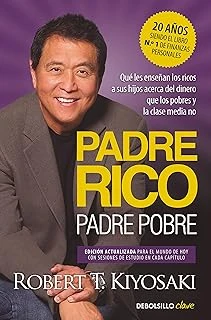 Baba Rico, Baba Pobre (Edición Actualizada): Qué Les Enseñan Los Ricos A Sus Hijos Acerca Del Dinero, ¡Que Los Pobres Y La Cl ürün görseli 1