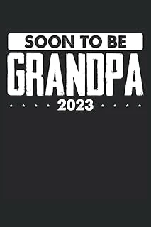 Soon To Grandpa 2023: Dot Grid Jounal Todo Exercise Book Or Diary 6" X 9" (15.24 X 22.86 Cm) 120 Pages ürün görseli 1