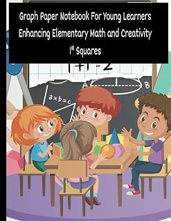 Independently Published Graph Paper Notebook For Young Learners: Enhancing Elementary Math And Creativity ürün görseli 1