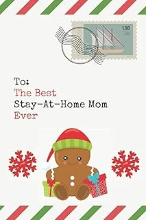 To: The Best Stay-At-Home Mom Ever: Christmas Card And Holiday Journal Gift All-In-One! / 6X9 Small Notebook For Writing / Christmas Envelope Theme / Stay-At-Home Mom Gift ürün görseli 1