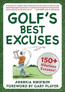 Golf'S Best Excuses: 150 Hilarious Excuses Every Golf Player Should Know ürün görseli 1