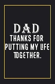 Dad Thanks For Putting My Life Together.: Father'S Day Gifts From Daughter / Son / Kids / Wife / Grandpa / Mom, Unique Gifts For Father'S Day (Alternative Fathers Day Cards) ürün görseli 1
