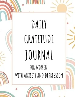 Daily Gratitude Journal For Women With Anxiety And Depression: Embrace Gratitude, Share Positivity And Rejoice In Joy. ürün görseli 1